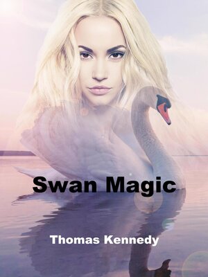 cover image of Swan Magic